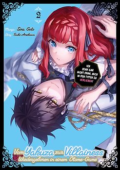 Vom Yakuza zur Villainess: Wiedergeboren in einem Otome-Game (Manga), Band 02