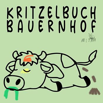 Kritzelbuch ab 1 Jahr Bauernhof: Kritzelbuch Bauernhof, Dickes Kritzelbuch mit 50 Einfachen Motiven zum Ausmalen und Kritzeln, Perfekt für Kreative Kinder