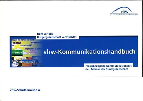 vhw-Kommunikationshandbuch - Praxisbezogene Kommunikation mit den Milieus der Stadtgesellschaft