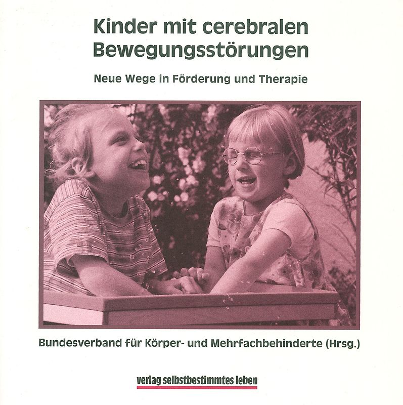 Kinder mit cerebralen Bewegungsstörungen
