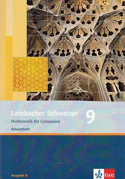 Lambacher Schweizer Mathematik 9. Allgemeine Ausgabe. Arbeitsheft plus Lösungsheft Klasse 9