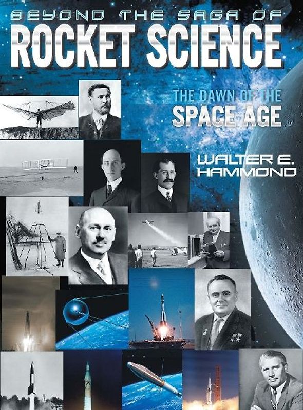 Beyond the Saga of Rocket Science