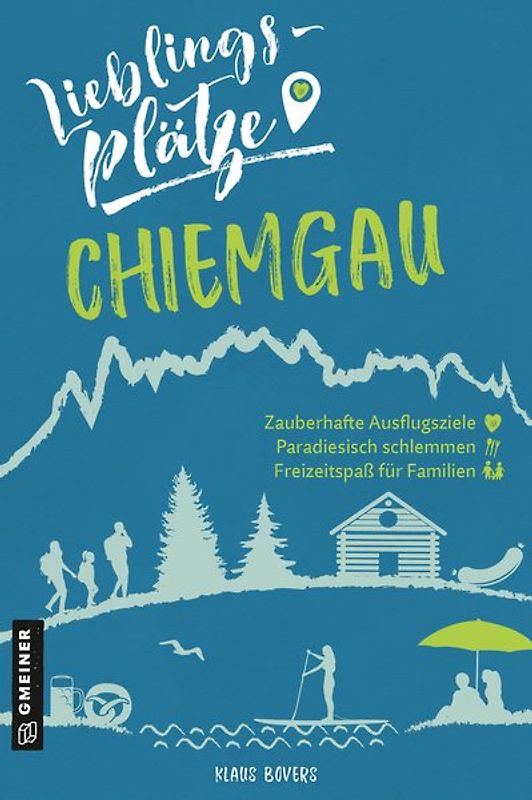 Lieblingsplätze Chiemgau
