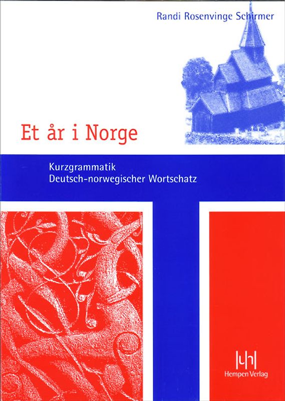 Et år i Norge. Kurzgrammatik – Deutsch-norwegischer Wortschatz
