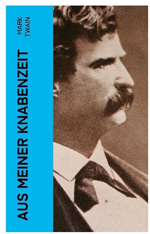 Aus meiner Knabenzeit