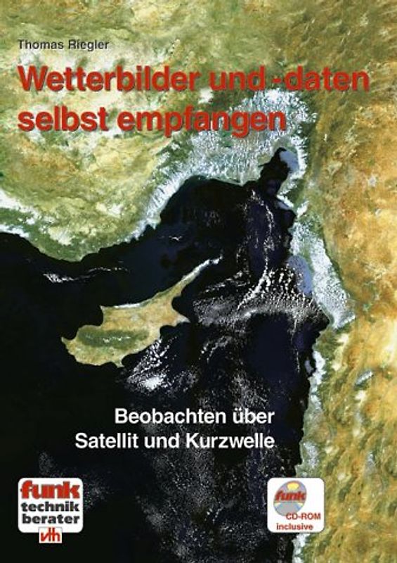 Wetterbilder und -daten selbst empfangen