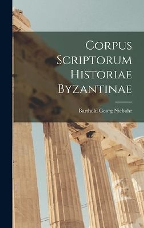 Corpus Scriptorum Historiae Byzantinae