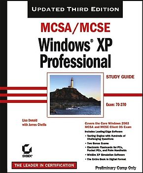 MCSA/MCSE: Windows XP Professional Study Guide