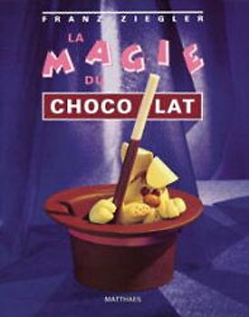 La Magie du Chocolat