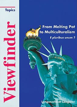 Viewfinder / From Melting Pot to Multiculturalism. Resource Book