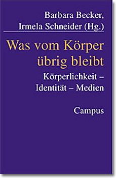 Was vom Körper übrig bleibt