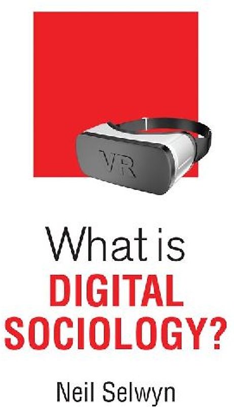 What Is Digital Sociology?