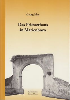 Das Priesterhaus in Marienborn