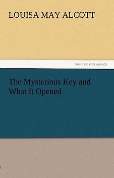 The Mysterious Key and What It Opened