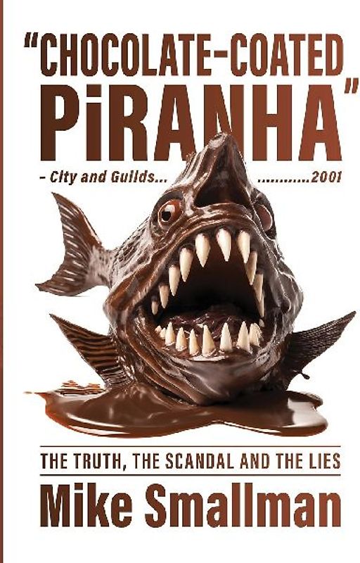 Chocolate-coated Piranha