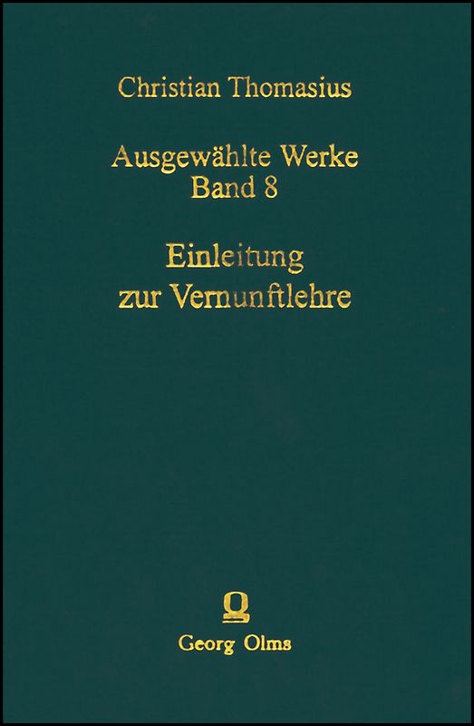 Ausgewählte Werke / Einleitung zur Vernunftlehre