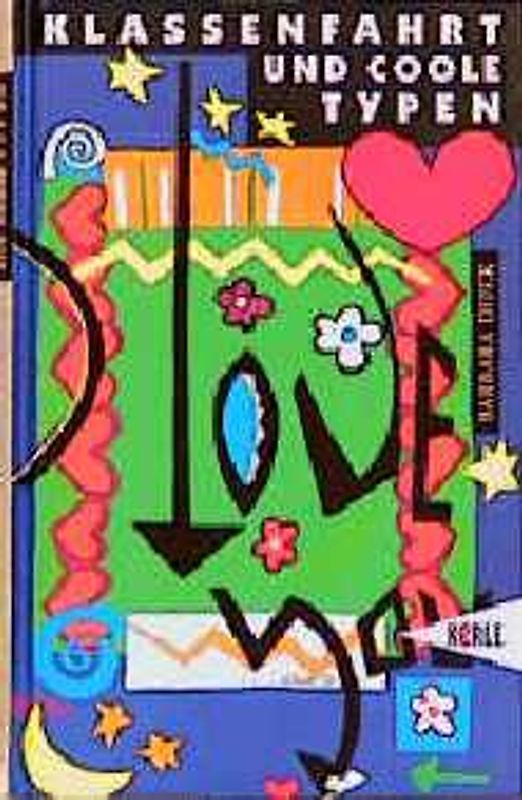 Klassenfahrt und coole Typen