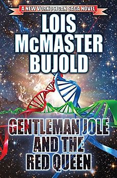 Gentleman Jole and the Red Queen (Volume 17) (Vorkosigan Saga, Band 17)