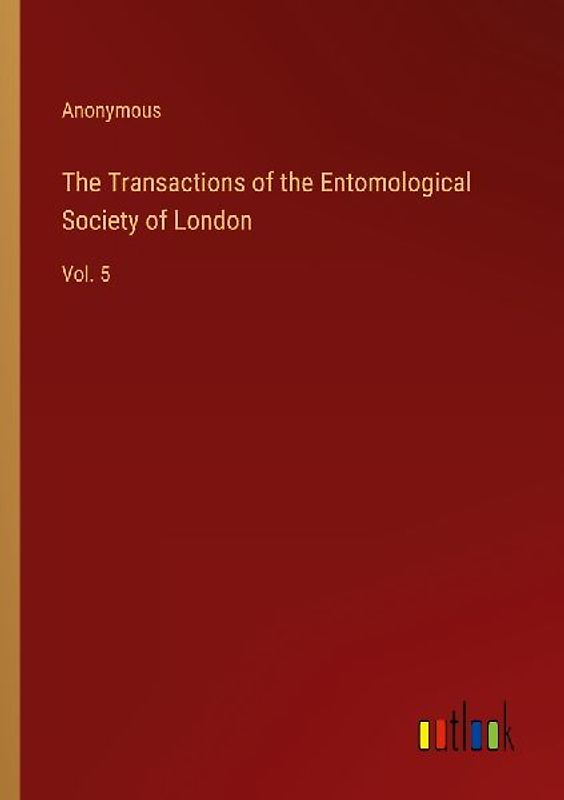 The Transactions of the Entomological Society of London