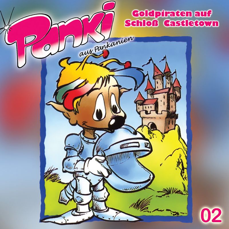 Panki aus Pankanien: Goldpiraten auf Schloss Castletown