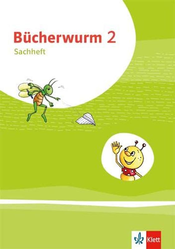 Bücherwurm Sachunterricht 2. Ausgabe für Brandenburg, Mecklenburg-Vorpommern, Sachsen-Anhalt, Thüringen: Arbeitsheft Klasse 2 (Bücherwurm. Ausgabe ab 2019)