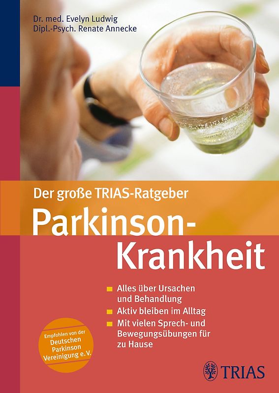 Der große TRIAS-Ratgeber Parkinson-Krankheit