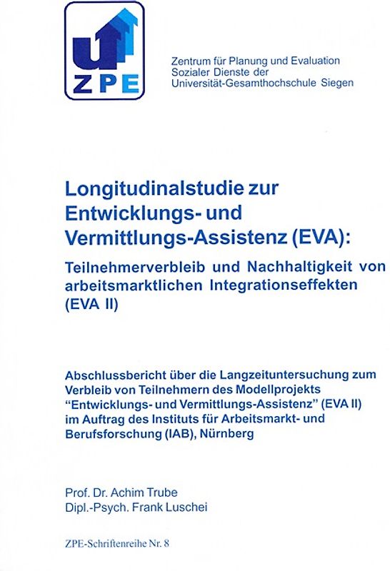 Longitudinalstudie zur Entwicklungs- und Vermittlungs-Assistenz (EVA)