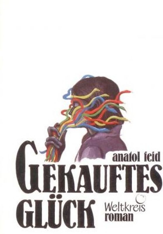 Gekauftes Glück. Roman