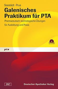 Galenisches Praktikum für PTA