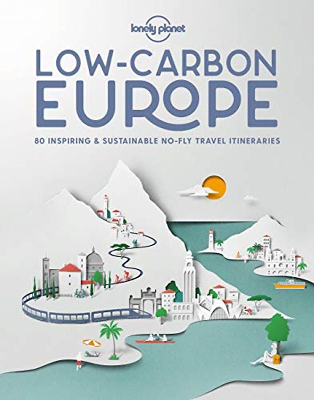 Low Carbon Europe (Lonely Planet)