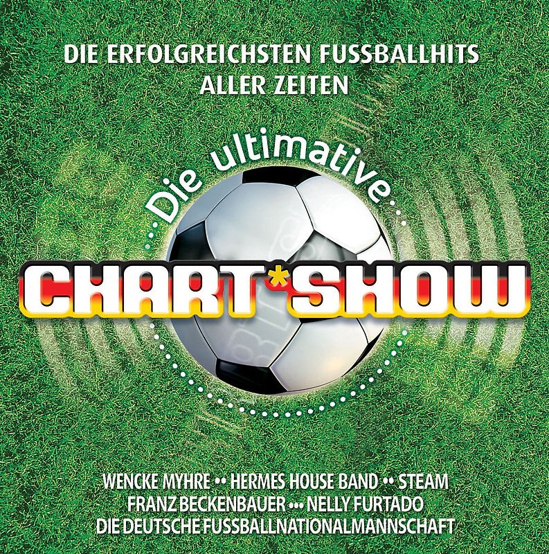 Various - Die Ultimative Chartshow - Die erfolgreichsten Fussball-Hits