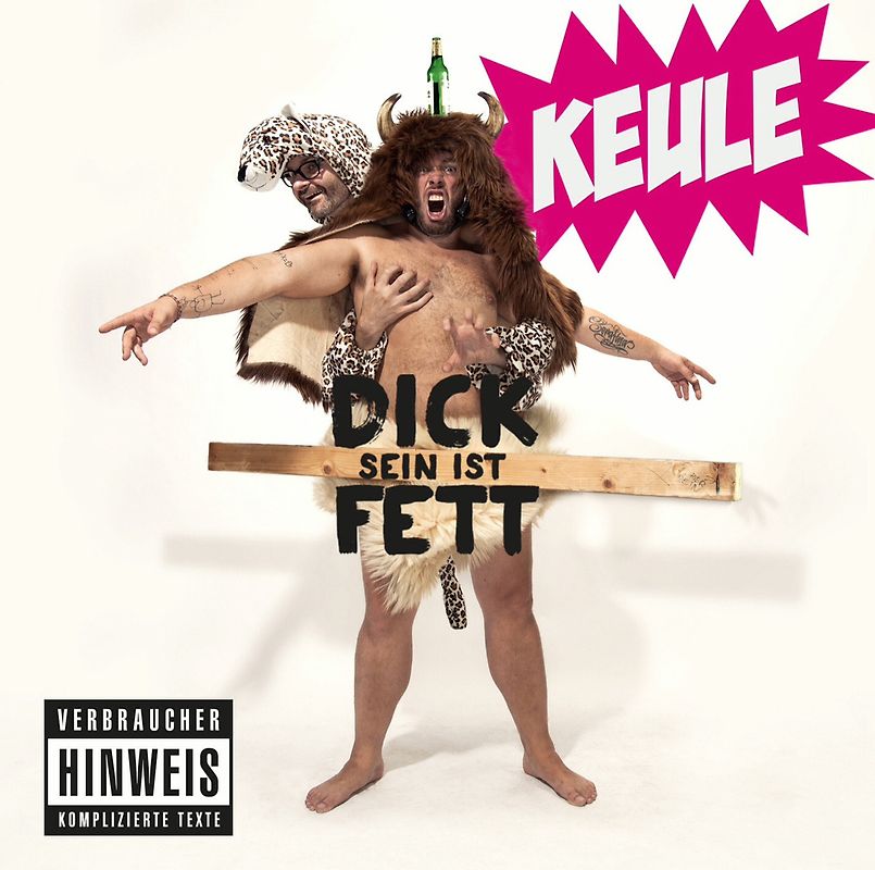 Keule - Dick sein ist fett
