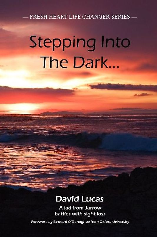 Stepping Into the Dark