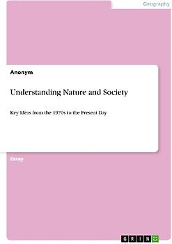 Understanding Nature and Society