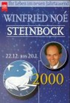 Steinbock 2000. Ihr Leben im neuen Jahrtausend