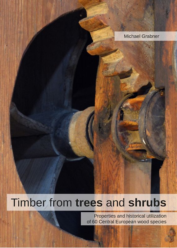 Timber from Trees and Shrubs