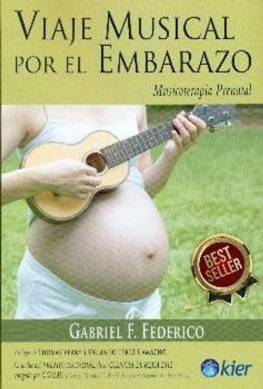 Viaje musical por el embarazo : musicoterapia prenatal