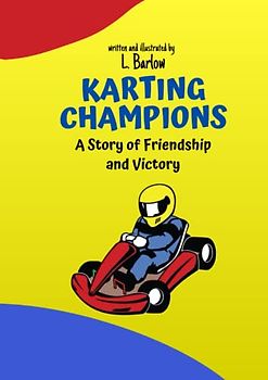 Karting Champions: A Story of Friendship and Victory