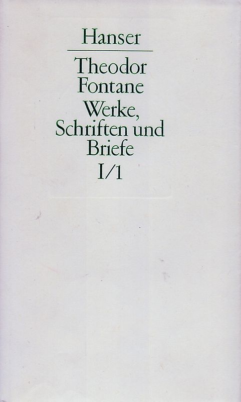 Werke, Schriften und Briefe. 1. Abteilung, Band I