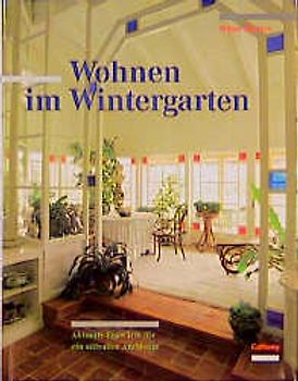Wohnen im Wintergarten