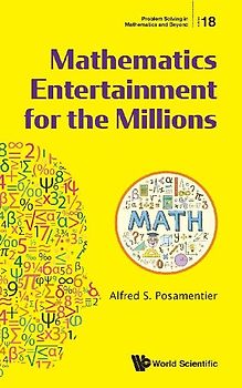 MATHEMATICS ENTERTAINMENT FOR THE MILLIONS