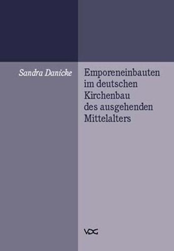 Emporeneinbauten im deutschen Kirchenbau des ausgehenden Mittelalters