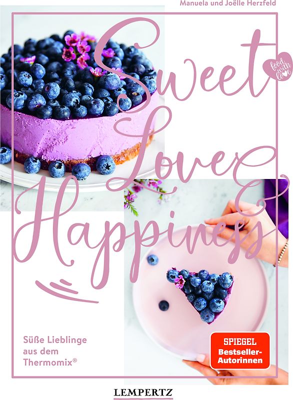 food with love: Sweet Love & Happiness