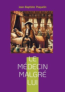 Le médecin malgré lui