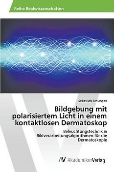 Bildgebung mit polarisiertem Licht in einem kontaktlosen Dermatoskop