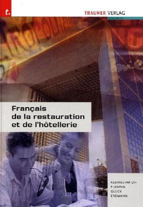 Français de la restauration et de l'hôtellerie. Deutsche Ausgabe