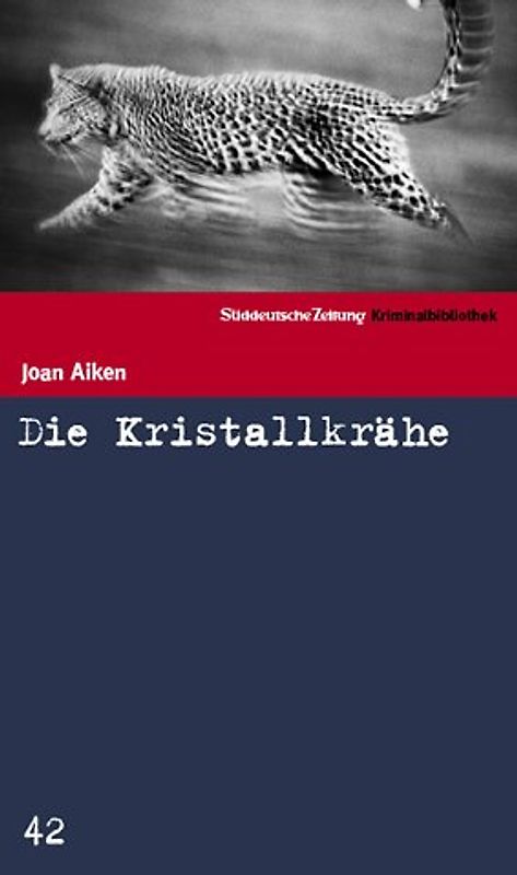 Süddeutsche Zeitung Kriminalbibliothek / Die Kristallkrähe