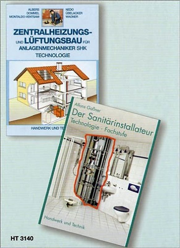 Paketangebot Der Sanitärinstallateur + Zentralheizungs- und Lüftungsbau für Anlagenmechaniker