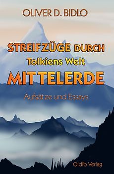 Streifzüge durch Tolkiens Welt Mittelerde