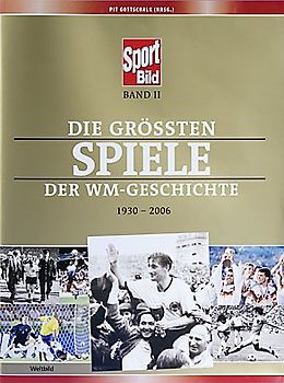 Die grössten Spiele der WM-Geschichte